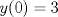 TEX: $y(0)=3$