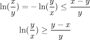 TEX: $$\ln (\frac xy)=-\ln (\frac yx)\leq \frac {x-y}{y}$$<br />$$\ln (\frac yx) \geq \frac{y-x}{y}$$