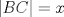 TEX: $|BC|=x$