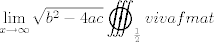 TEX: \[\mathop {\lim }\limits_{x \to \infty } \sqrt {{b^2} - 4ac} \mathop{{\int\!\!\!\!\!\int\!\!\!\!\!\int}\mkern-31.2mu \bigodot}\nolimits_{\frac{1}{2}} <br /> {vivafmat} \]