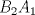 TEX: $B_{2}A_{1}$