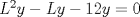 TEX: $L^2 y-Ly-12y=0$