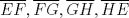 TEX: $\overline{EF},\overline{FG},\overline{GH},\overline{HE}$