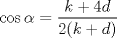 TEX: $\cos{\alpha}=\dfrac{k+4d}{2(k+d)}$