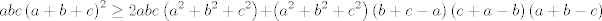 TEX: $$abc\left( a+b+c \right)^{2}\ge 2abc\left( a^{2}+b^{2}+c^{2} \right)+\left( a^{2}+b^{2}+c^{2} \right)\left( b+c-a \right)\left( c+a-b \right)\left( a+b-c \right)$$