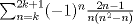 TEX: $\sum_{n=k}^{2k+1}(-1)^n\frac{2n-1}{n(n^2-n)}$