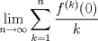 TEX: $$\lim_{n\rightarrow\infty }\sum_{k=1}^{n}\frac{f^{(k)}(0)}{k}$$