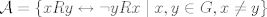 TEX: $\mathcal{A}=\{xRy\leftrightarrow\neg yRx\mid x,y \in G, x\neq y\}$