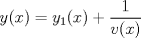 TEX: $$y(x)=y_{1}(x)+\frac{1}{v(x)}$$