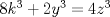 TEX: $8k^3+2y^3=4z^3$