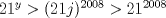 TEX: $21^y>(21j)^{2008}>21^{2008}$