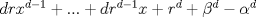 TEX: $drx^{d-1}+...+dr^{d-1}x+r^d+\beta^d-\alpha^d$