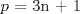 TEX: $p$ = 3n + 1