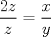 TEX: $\displaystyle \frac{2z}{z}=\frac{x}{y}$