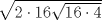 TEX: $\sqrt{2\cdot 16 \sqrt{16\cdot 4}}$