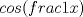 TEX: $cos(frac{1}{x})$