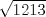 TEX: $\sqrt{1213}$