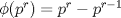 TEX: $\phi(p^r)=p^r-p^{r-1}$