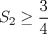 TEX: $S_2\ge\dfrac{3}{4}$