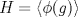 TEX: $ H = \langle \phi(g) \rangle$