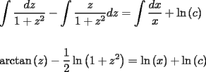 TEX: \[<br />\begin{gathered}<br />  \int {\frac{{dz}}<br />{{1 + z^2 }} - \int {\frac{z}<br />{{1 + z^2 }}dz = \int {\frac{{dx}}<br />{x}} } }  + \ln \left( c \right) \hfill \\<br />   \hfill \\<br />  \arctan \left( z \right) - \frac{1}<br />{2}\ln \left( {1 + z^2 } \right) = \ln \left( x \right) + \ln \left( c \right) \hfill \\ <br />\end{gathered} <br />\]