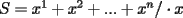 TEX: $S=x^1+x^2+...+x^n  / \cdot x$