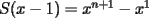 TEX: $S(x-1)=x^{n+1}-x^1$