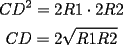 TEX: <br />$$CD^2 = 2R1\cdot2R2$$<br />$$CD =2\sqrt{R1R2}$$<br />