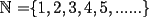 TEX: $\mathbb{N}$ =$\left\{ 1,2,3,4,5,......\right\} $