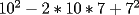 TEX: $10^2-2*10*7+7^2$