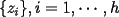 TEX: $ \{z_i \} ,i=1, \cdots ,h $