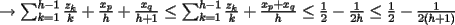 TEX: $\rightarrow  \sum_{k=1}^{h-1}\frac{z_k}{k} +\frac{x_p}{h}+\frac{x_q}{h+1} \le \sum_{k=1}^{h-1}\frac{z_k}{k} +\frac{x_p+x_q}{h} \le \frac{1}{2} -\frac{1}{2h} \le \frac{1}{2} -\frac{1}{2(h+1)} $