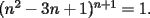 TEX: $(n^2-3n+1)^{n+1} =1.$