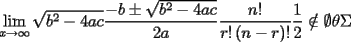 TEX: <br /><br />\[<br />\mathop {\lim }\limits_{x \to \infty } \sqrt {b^2  - 4ac} \frac{{ - b \pm \sqrt {b^2  - 4ac} }}{{2a}}\frac{{n!}}{{r!\left( {n - r} \right)!}}\frac{1}{2} \notin \emptyset \theta \Sigma <br />\]<br /><br />