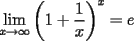 TEX: $\displaystyle\lim_{x\to \infty}\left(1+\frac{1}{x}\right)^x = e$