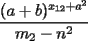 TEX:  $\dfrac{(a + b)^{x_{12} + a^2}}{m_2 - n^2}$ 