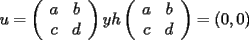 TEX: $ u = \left( \begin{array}{cc} a & b \\ c & d \end{array} \right)$