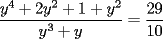 TEX: $$<br />\frac{{y^4  + 2y^2  + 1 + y^2 }}<br />{{y^3  + y}} = \frac{{29}}<br />{{10}}<br />$$<br />