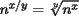 TEX: \small{$n^{x/y}=\sqrt[y]{n^x}$}