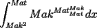 TEX: $displaystyle int_{Mak^2}^{Mat}Mak^{Mat^{Mak}_{Mat}}dx$