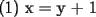 TEX: (1) x = y + 1