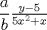 TEX:  $\dfrac{a}{b}  \frac{y-5}{ 5x^2+x}$   