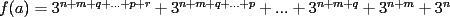 TEX: $f(a)=3^{n+m+q+...+p+r}+3^{n+m+q+...+p}+...+3^{n+m+q}+3^{n+m}+3^n$