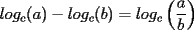 TEX: $\displaystyle log_c(a)-log_c(b)=log_c\left(\frac{a}{b}\right)$