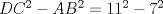 TEX: $DC^2-AB^2=11^2-7^2$