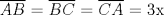 TEX: $\overline {AB}$  = $\overline {BC}$  = $\overline {CA}$  = 3x  