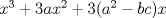 TEX: $x^3+3ax^2+3(a^2-bc)x$