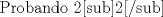 TEX: Probando 2<sub>2</sub>