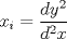 TEX: $ x_i = \dfrac{dy^2}{d^2x}$