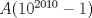 TEX: $A(10^{2010}-1)$